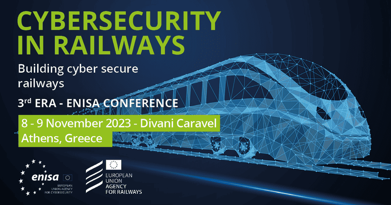 3rd ERA-ENISA Conference on Cybersecurity in Railways